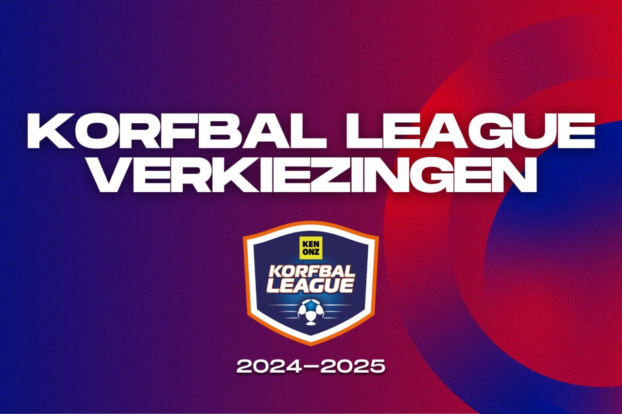 Korfbal Leagueverkiezingen '24/'25
